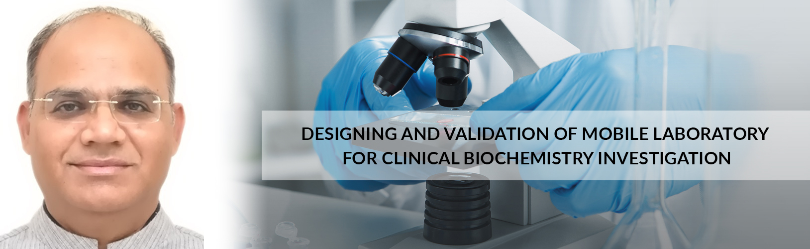 Designing and validation of Mobile Laboratory for Clinical Biochemistry Investigation