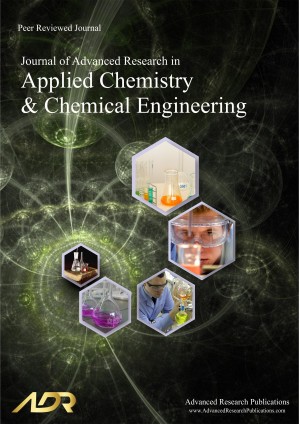 Journal of Advanced Research in Applied Chemistry and Chemical Engineering Journal of Advanced Research in Applied Chemistry and Chemical Engineering