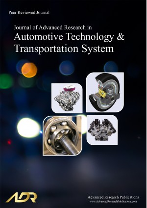 Journal of Advanced Research in Automotive Technology and Transportation System Journal of Advanced Research in Automotive Technology and Transportation System