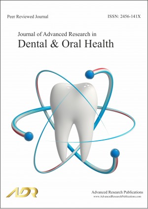 Journal of Advanced Research in Dental and Oral Health Journal of Advanced Research in Dental and Oral Health
