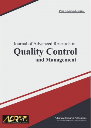 Journal of Advanced Research in Quality Control and Management Journal of Advanced Research in Quality Control and Management