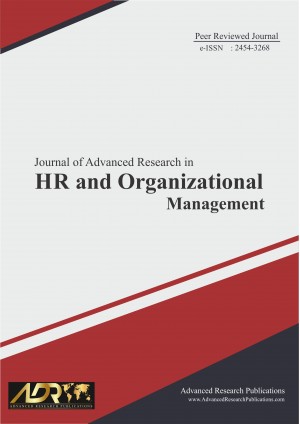 Journal of Advanced Research in HR and Organizational Management Journal of Advanced Research in HR and Organizational Management
