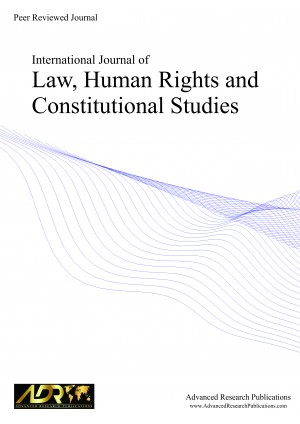 International Journal of Law, Human Rights and Constitutional Studies