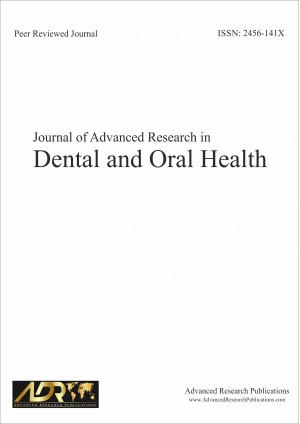 Journal of Advanced Research in Dental & Oral Health