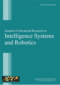 Journal of Advanced Research in Intelligence Systems and Robotics