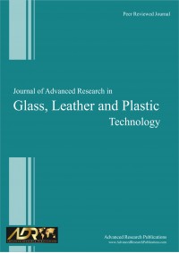 Journal of Advanced Research in Glass, Leather and Plastic Technology
