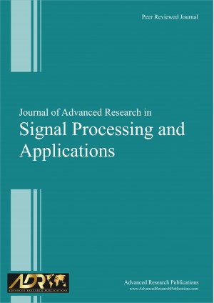 Journal of Advanced Research in Signal Processing and  Applications