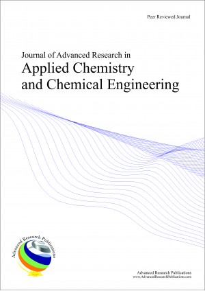 Journal of Advanced Research in Applied Chemistry & Chemical Engineering