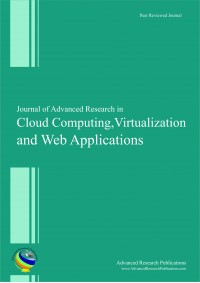 Journal of Advanced Research in Cloud Computing, Virtualization and Web Applications