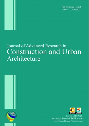 Journal of Advanced Research in Construction & Urban Architecture 