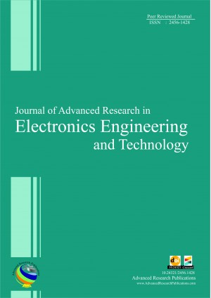 Journal of Advanced Research in Electronics Engineering and Technology