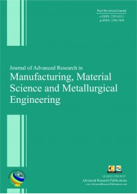 Journal of Advanced Research in Manufacturing, Material Science and Metallurgical Engineering
