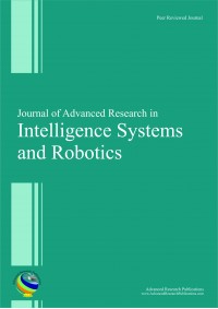 Journal of Advanced Research in Intelligence Systems and Robotics