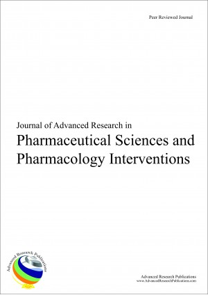 Journal of Advanced Research in Pharmaceutical Sciences & Pharmacology Interventions