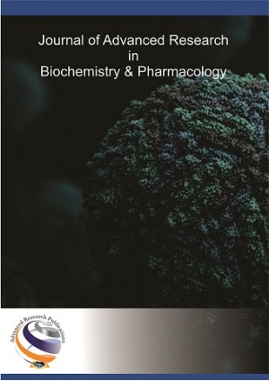Journal of Advanced Research in BioChemistry and Pharmacology Journal of Advanced Research in BioChemistry and Pharmacology