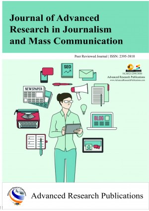 Journal of Advanced Research in Journalism & Mass Communication