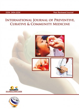 International Journal of Preventive, Curative & Community Medicine International Journal of Preventive, Curative & Community Medicine