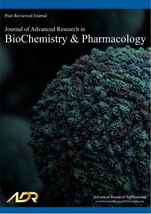 Journal of Advanced Research in BioChemistry and Pharmacology