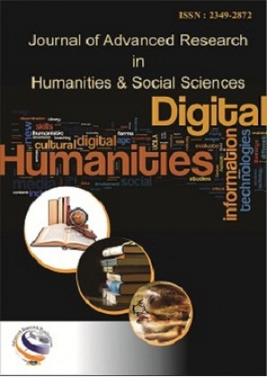 Journal of Advanced Research in Humanities and Social Science Journal of Advanced Research in Humanities and Social Science