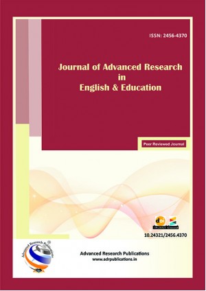Journal of Advanced Research in English and Education Journal of Advanced Research in English and Education