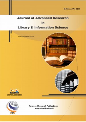 Journal of Advanced Research in Library and Information Science Journal of Advanced Research in Library and Information Science