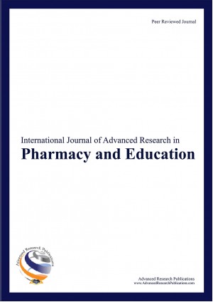 International Journal of Advanced Research in Pharmacy & Education