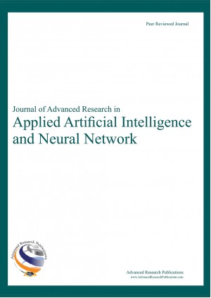 Journal of Advanced Research in Applied Artificial Intelligence and Neural Network