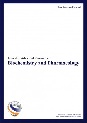 Journal of Advanced Research in Biochemistry and Pharmacology