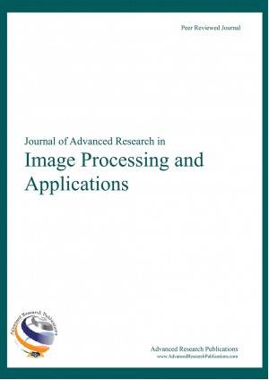 Journal of Advanced Research in Image Processing and Applications