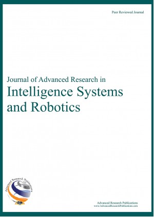 Journal of Advanced Research in Intelligence Systems and Robotics