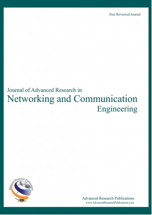 Journal of Advanced Research in Networking and Communication Engineering 